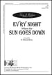 Every Night When the Sun Goes Down